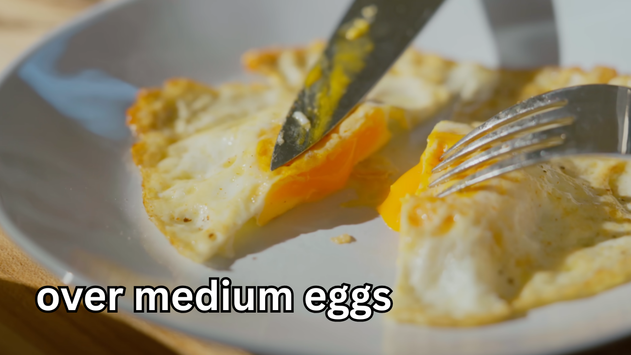 Over Medium Eggs – The Perfect Balance of Flavor and Texture