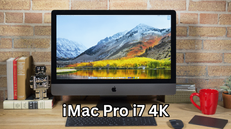iMac Pro i7 4K – The Ultimate Guide to Apple’s Powerhouse