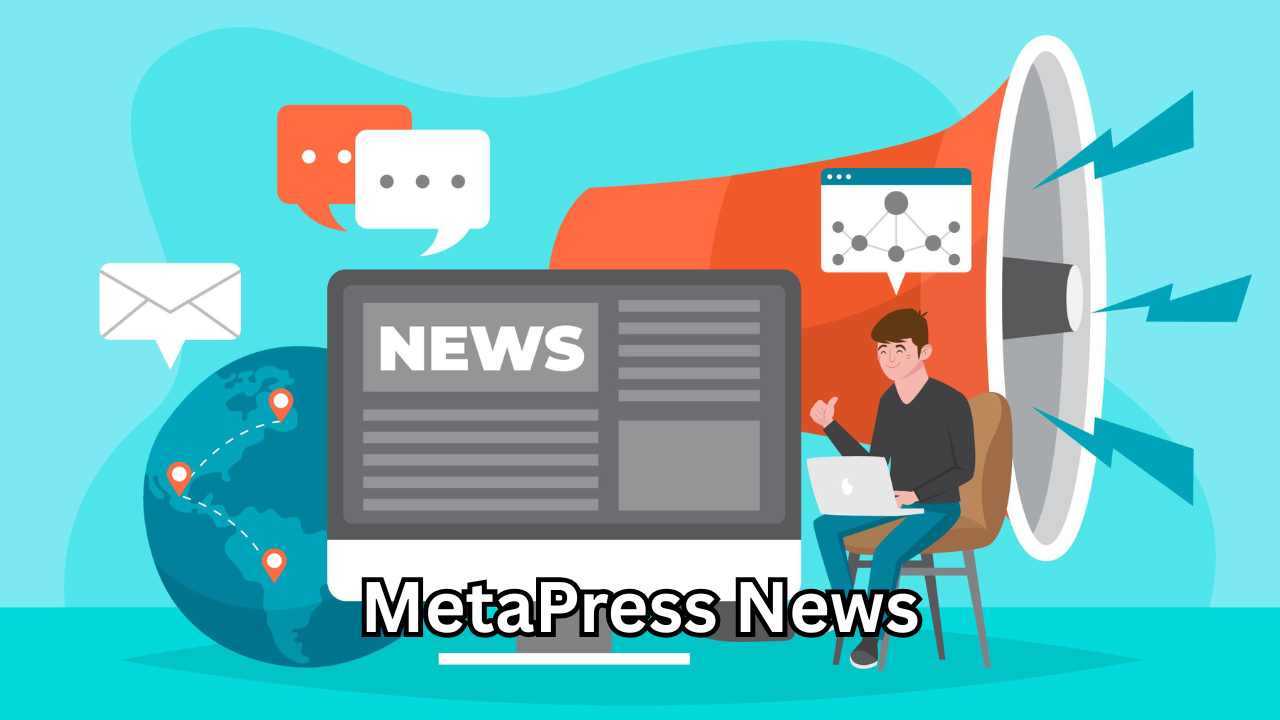 MetaPress News: The Future of Digital Journalism in a Fast-Moving World
